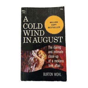Burton Wohl A COLD WIND IN AUGUST Vintage Dell Movie Tie-In Fiction